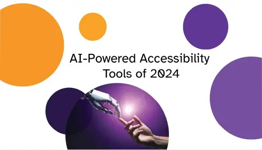 Article Image: AI-gestuurde hulpmiddelen voor webtoegankelijkheid voor 2024: Huidige innovaties en toekomstige trends